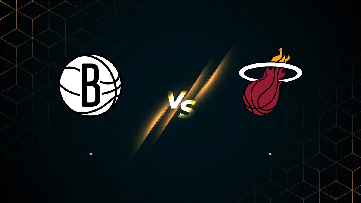 籃網 vs 熱火 NBA分析